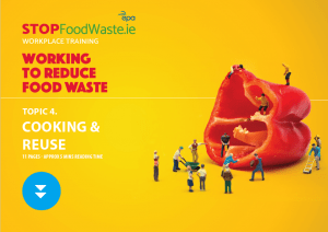 Working to reduce food waste: Cooking and reuse